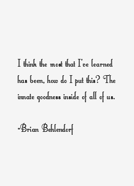 Brian Behlendorf Quotes