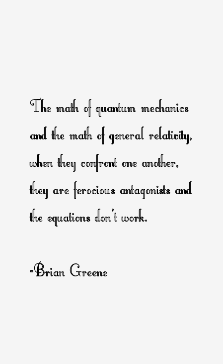 Brian Greene Quotes