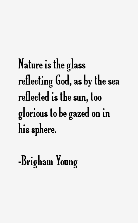 Brigham Young Quotes