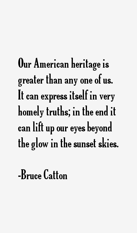 Bruce Catton Quotes