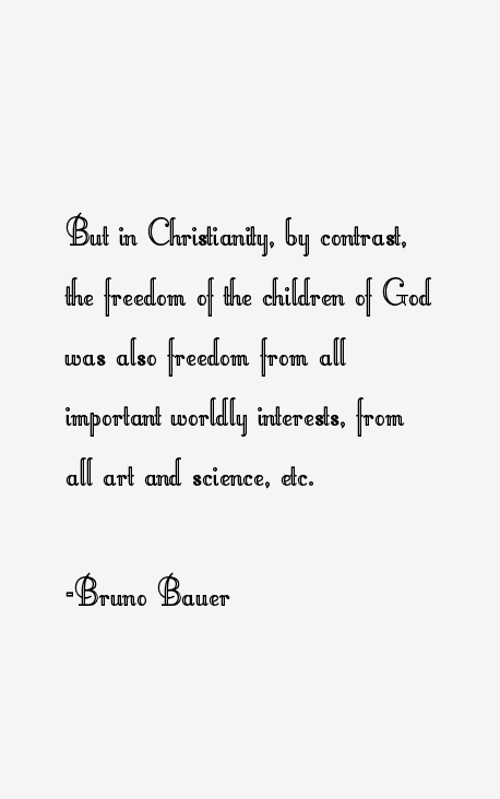 Bruno Bauer Quotes