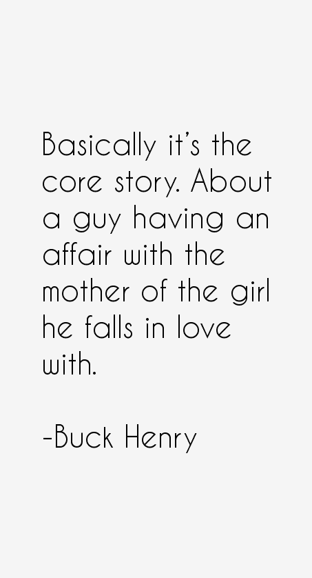 Buck Henry Quotes