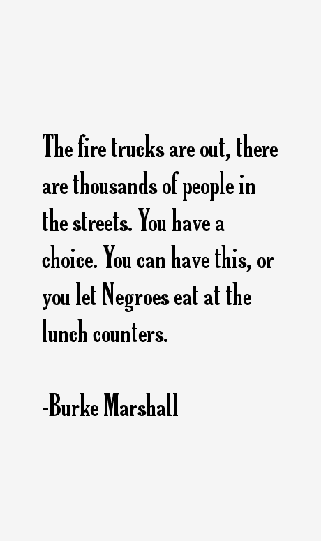 Burke Marshall Quotes