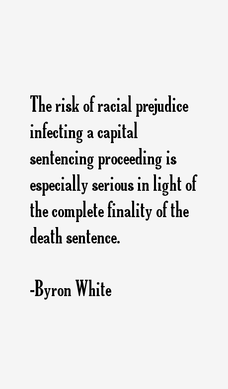 Byron White Quotes