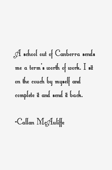 Callan McAuliffe Quotes