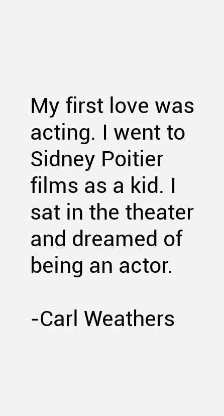 Carl Weathers Quotes