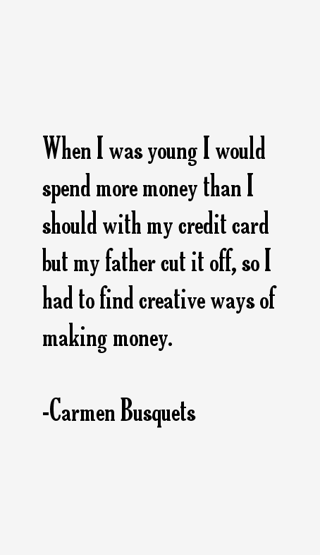 Carmen Busquets Quotes