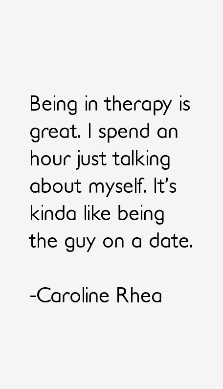 Caroline Rhea Quotes