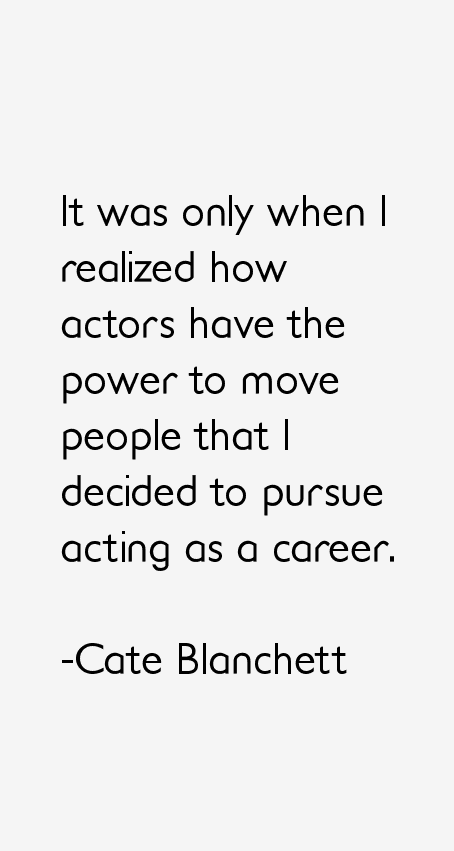 Cate Blanchett Quotes