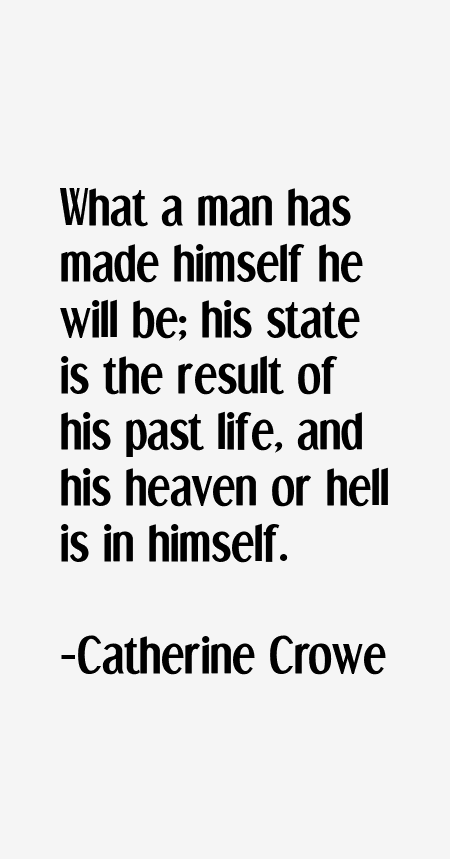 Catherine Crowe Quotes
