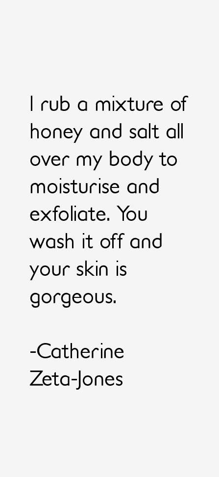 Catherine Zeta-Jones Quotes