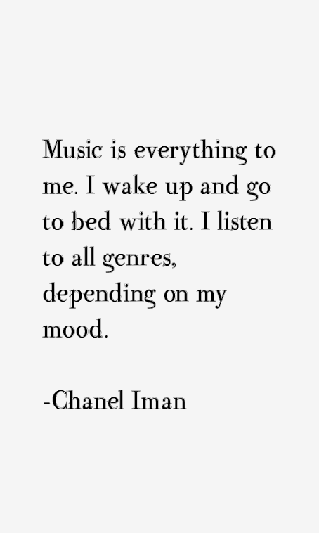 Chanel Iman Quotes