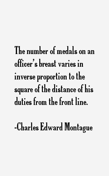 Charles Edward Montague Quotes