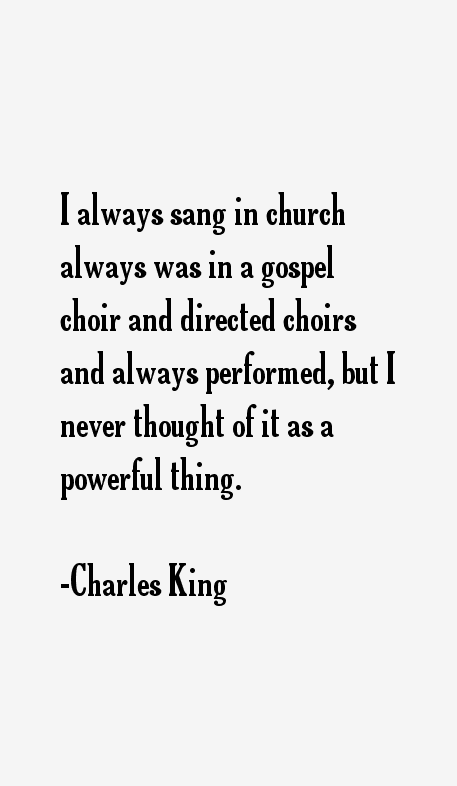 Charles King Quotes