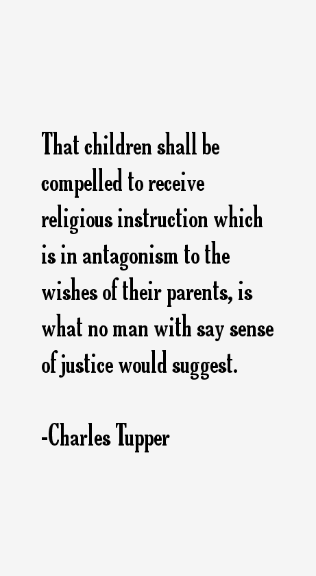 Charles Tupper Quotes