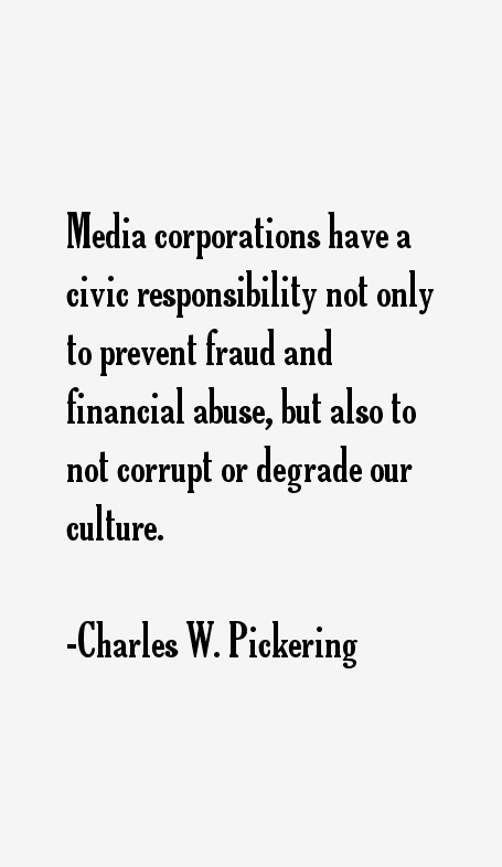 Charles W. Pickering Quotes