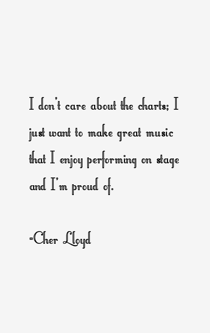 Cher Lloyd Quotes