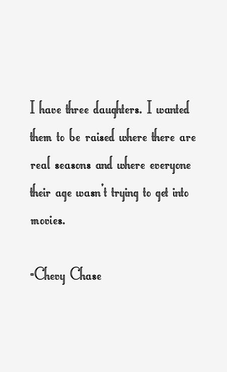 Chevy Chase Quotes
