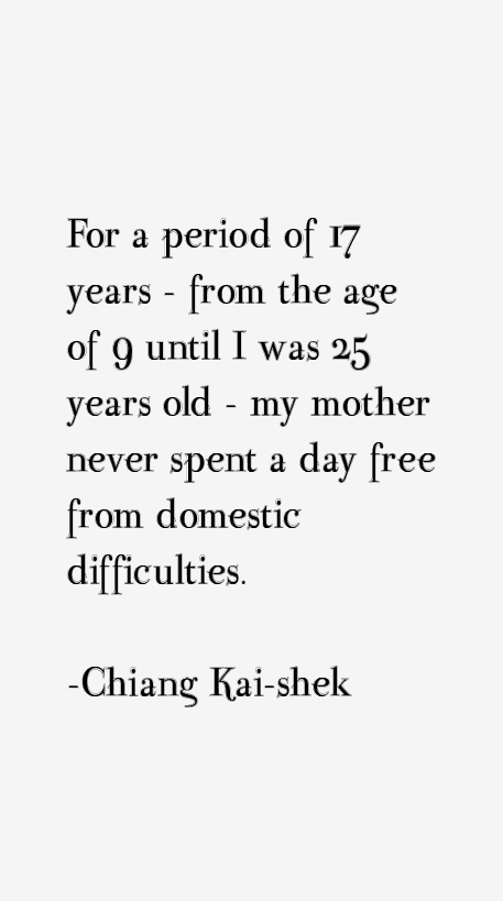Chiang Kai-shek Quotes