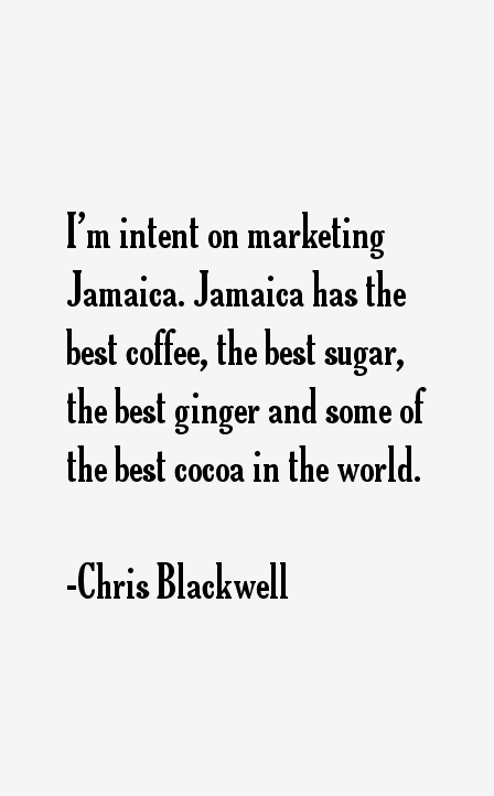 Chris Blackwell Quotes