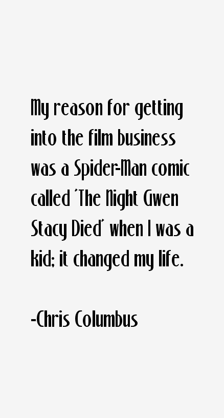 Chris Columbus Quotes