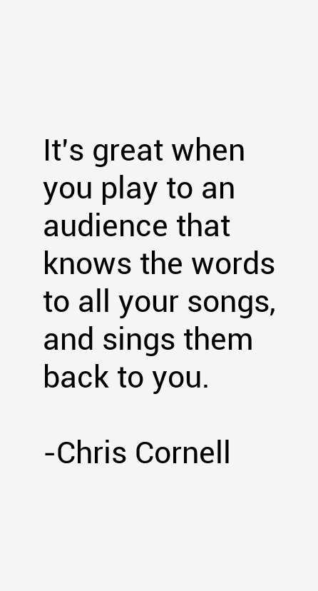 Chris Cornell Quotes