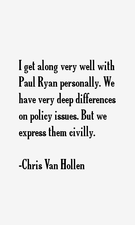Chris Van Hollen Quotes