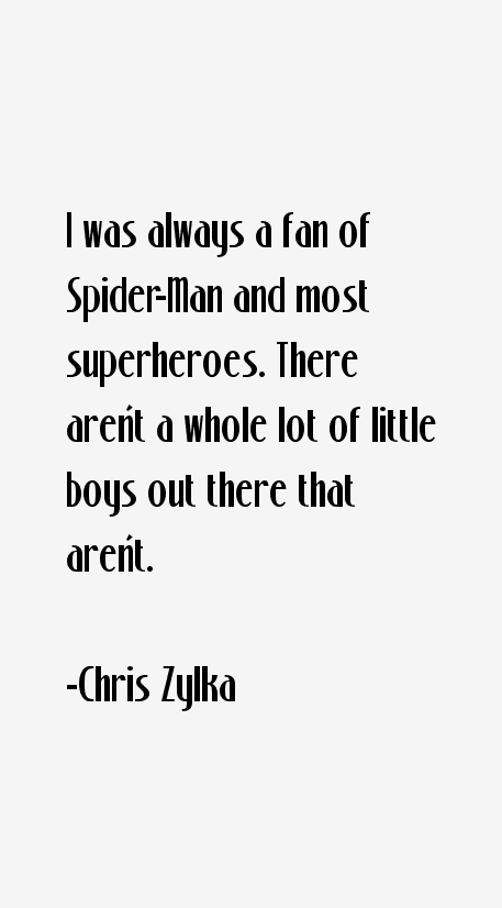 Chris Zylka Quotes