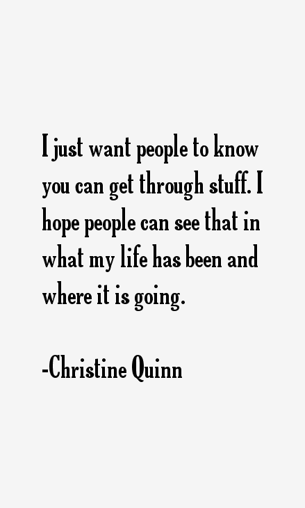 Christine Quinn Quotes