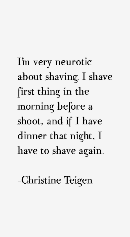 Christine Teigen Quotes