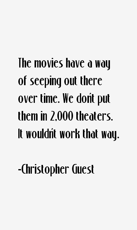 Christopher Guest Quotes