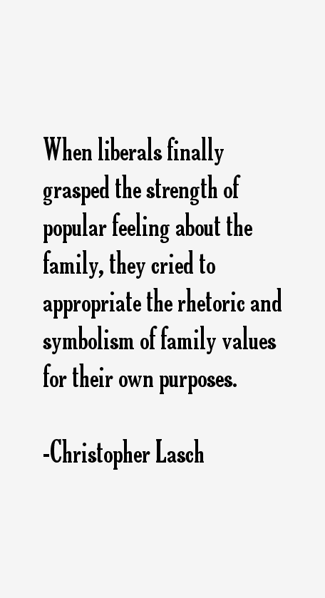 Christopher Lasch Quotes
