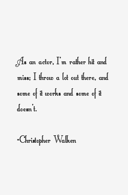 Christopher Walken Quotes
