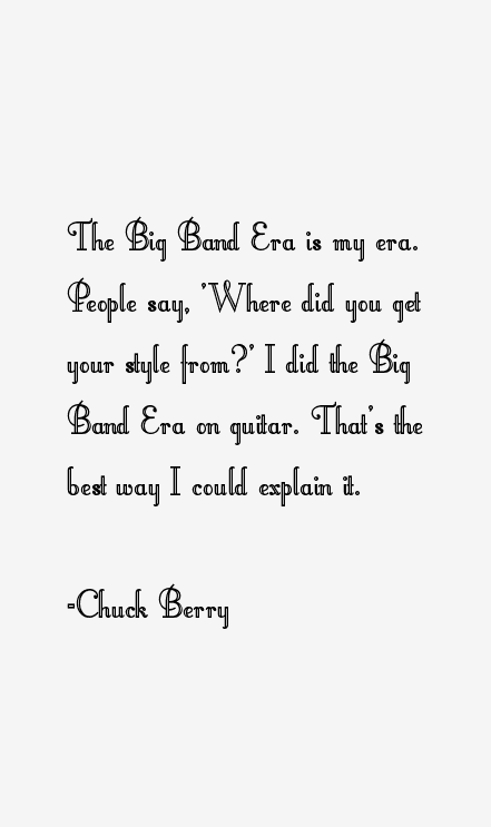 Chuck Berry Quotes