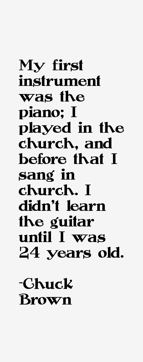 Chuck Brown Quotes