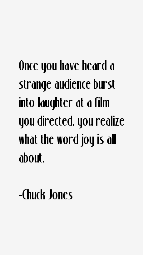 Chuck Jones Quotes