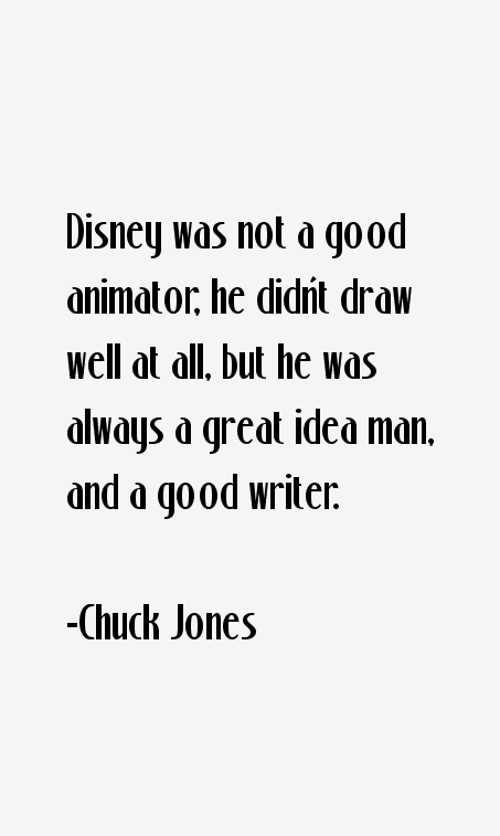 Chuck Jones Quotes