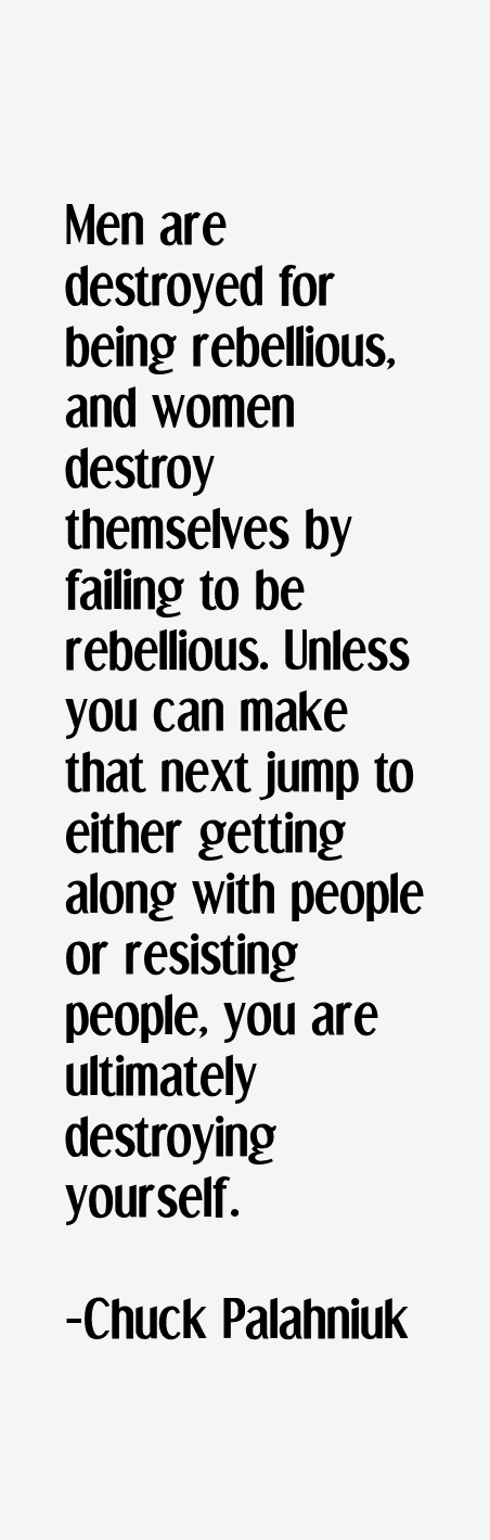 Chuck Palahniuk Quotes