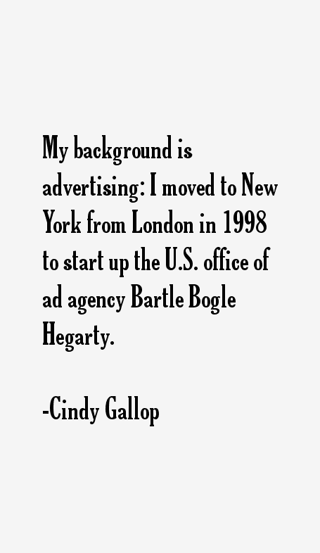 Cindy Gallop Quotes
