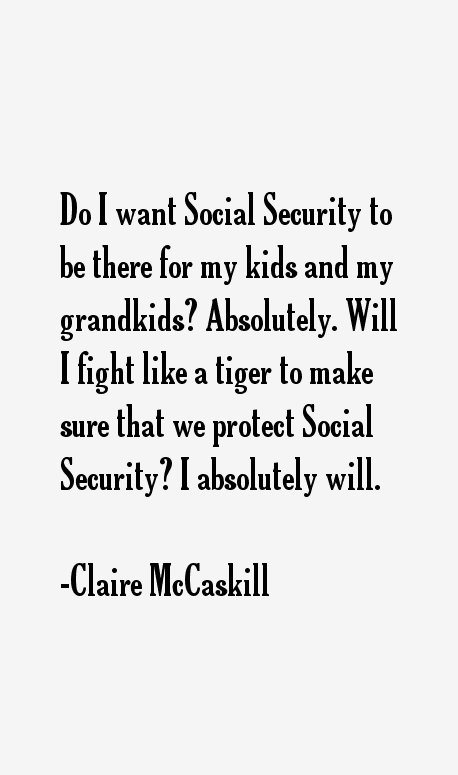 Claire McCaskill Quotes