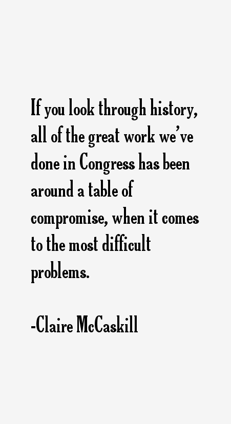 Claire McCaskill Quotes