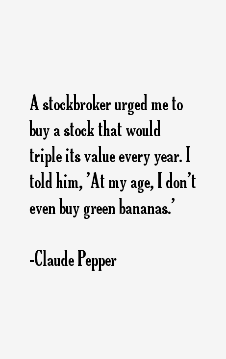Claude Pepper Quotes