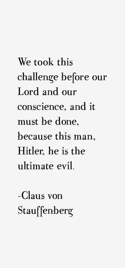 Claus von Stauffenberg Quotes