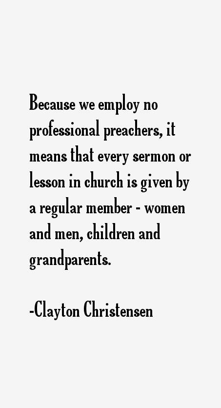 Clayton Christensen Quotes