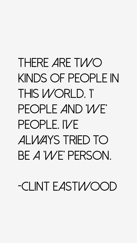 Clint Eastwood Quotes