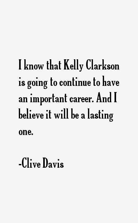 Clive Davis Quotes