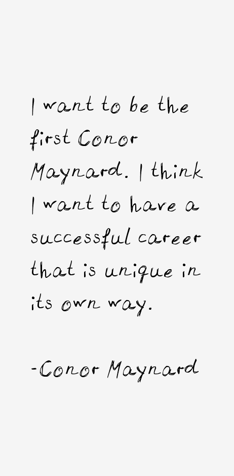 Conor Maynard Quotes