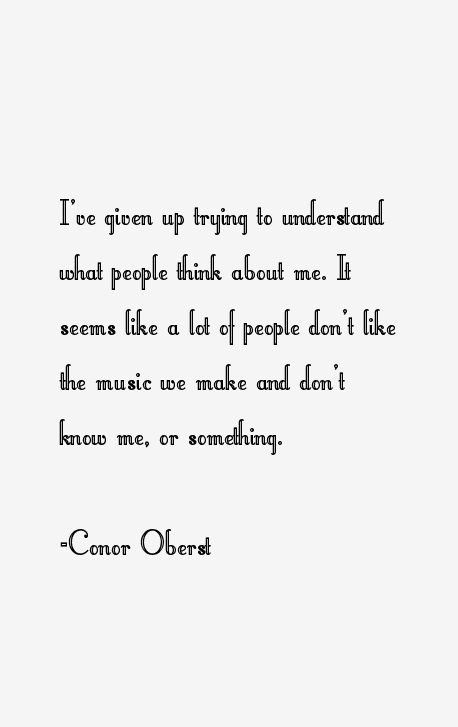 Conor Oberst Quotes