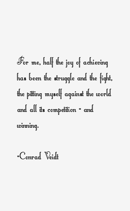 Conrad Veidt Quotes