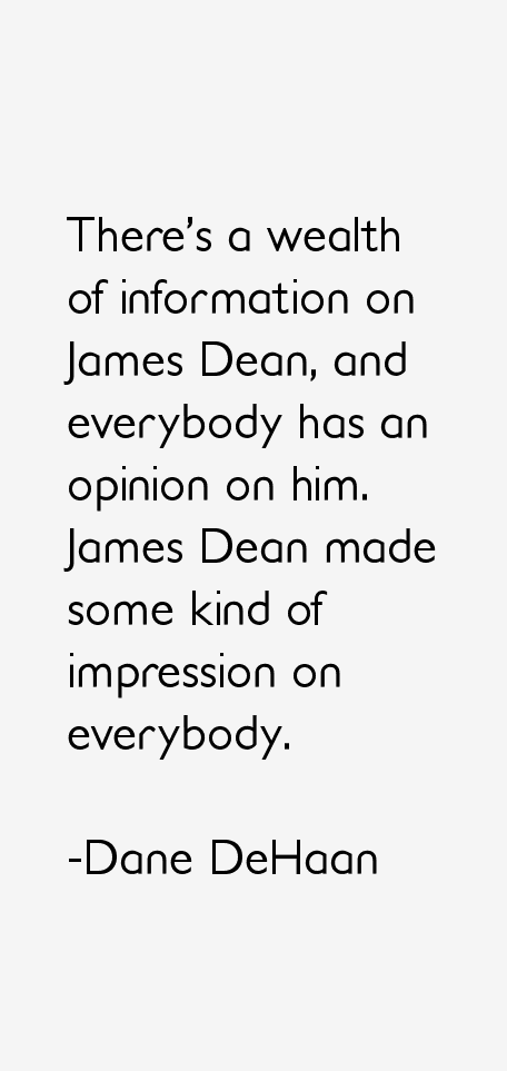 Dane DeHaan Quotes